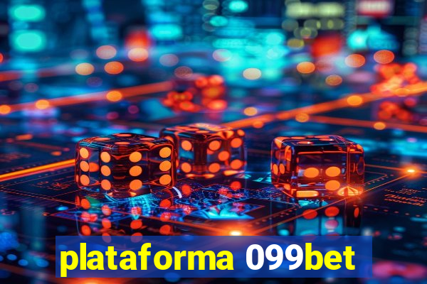 plataforma 099bet